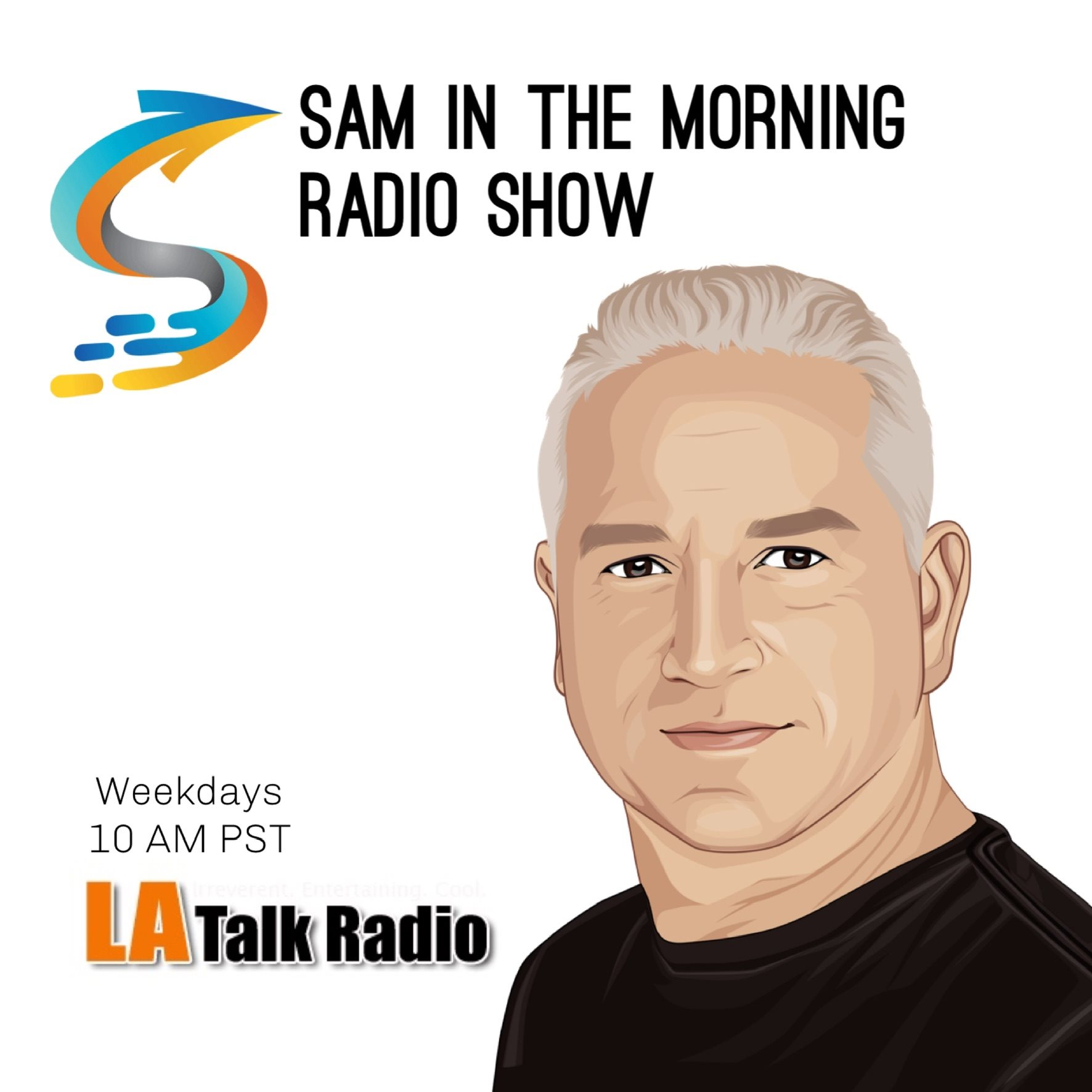 Sam in the Morning on LA Talk Radio